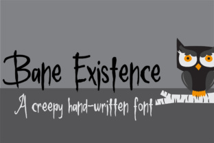 Bane Existence: A Creepy Hand-Written Font for Bold Branding