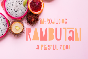 Rambutan: A Playful Display Font for Unique Brand Campaigns